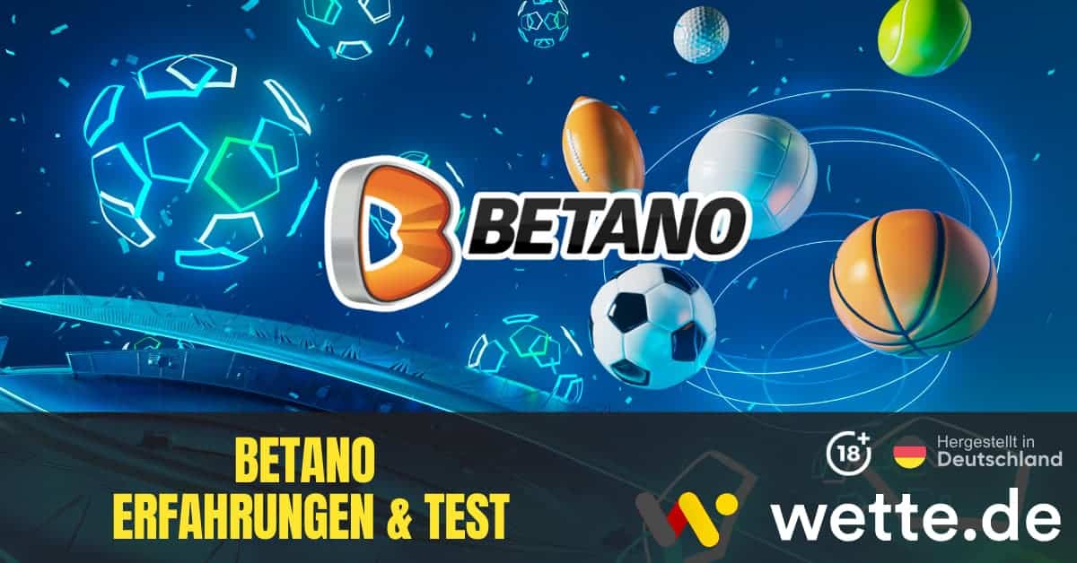 Betano Erfahrungen Test