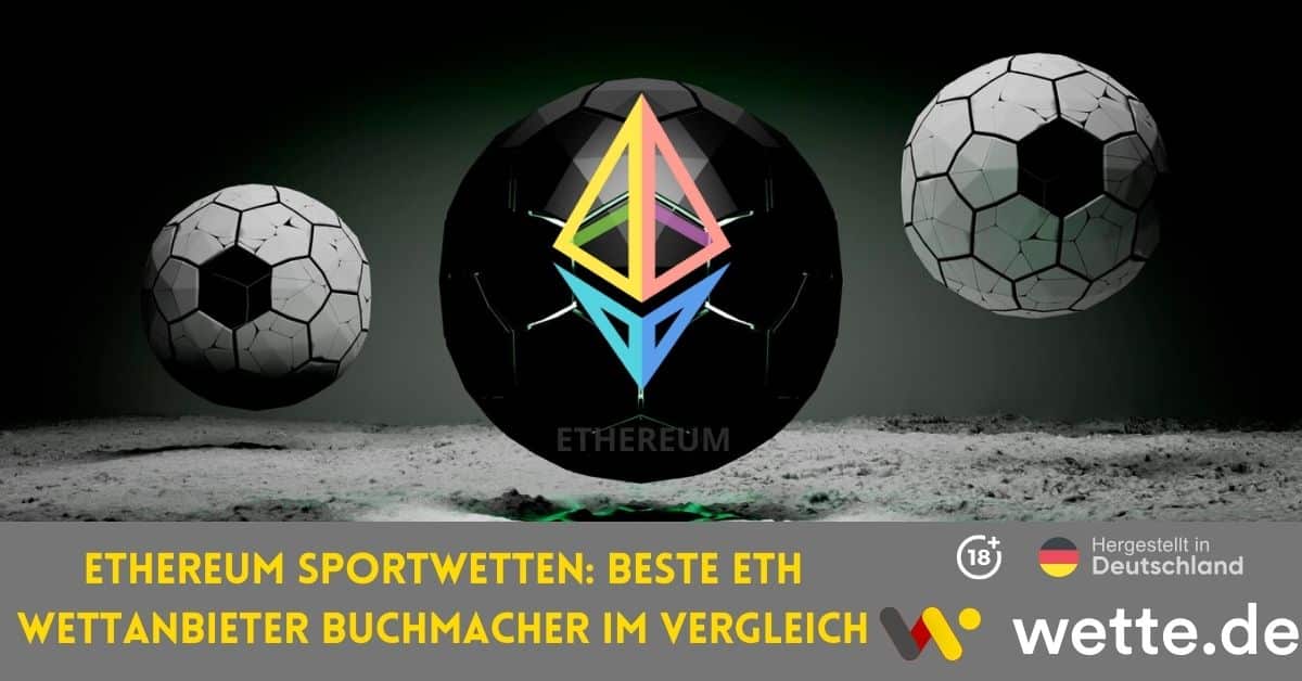 Ethereum Sportwetten Beste ETH Wettanbieter Buchmacher im Vergleich