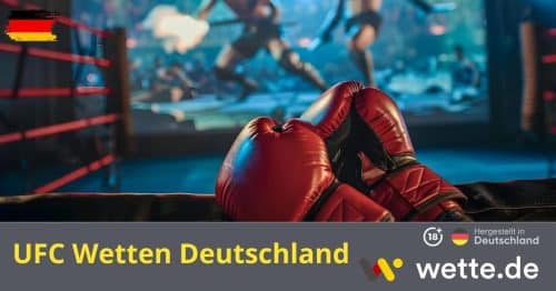 UFC Wetten Deutschland: Beste MMA Sportwetten Anbieter 2024