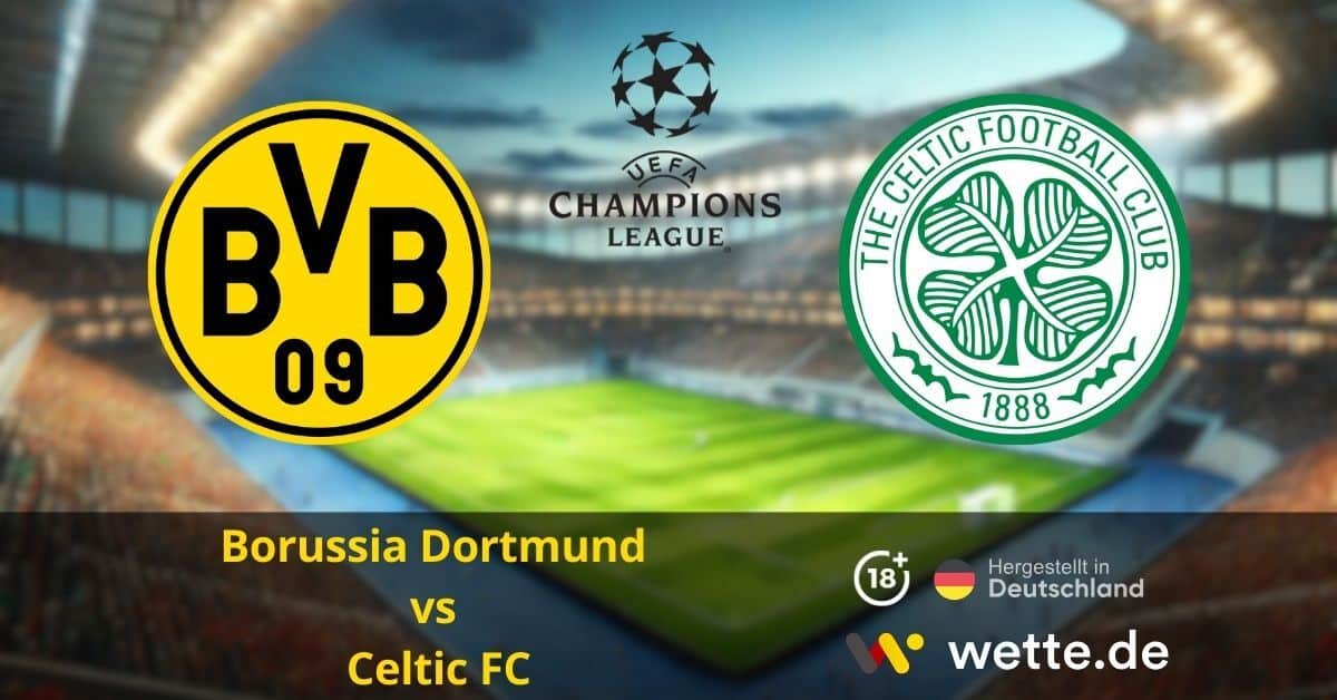 Borussia Dortmund vs Celtic FC