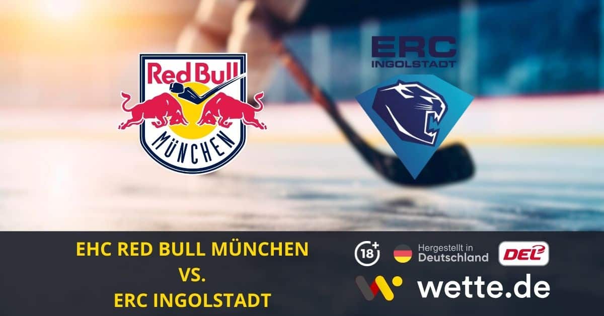 EHC Red Bull München – ERC Ingolstadt