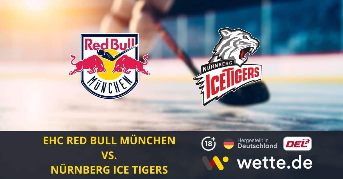 EHC Red Bull München – Nürnberg Ice