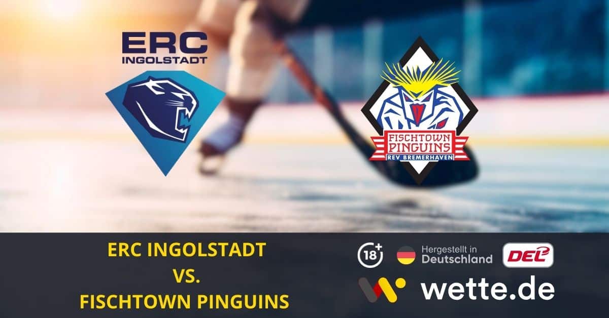 ERC Ingolstadt – Fischtown Pinguins