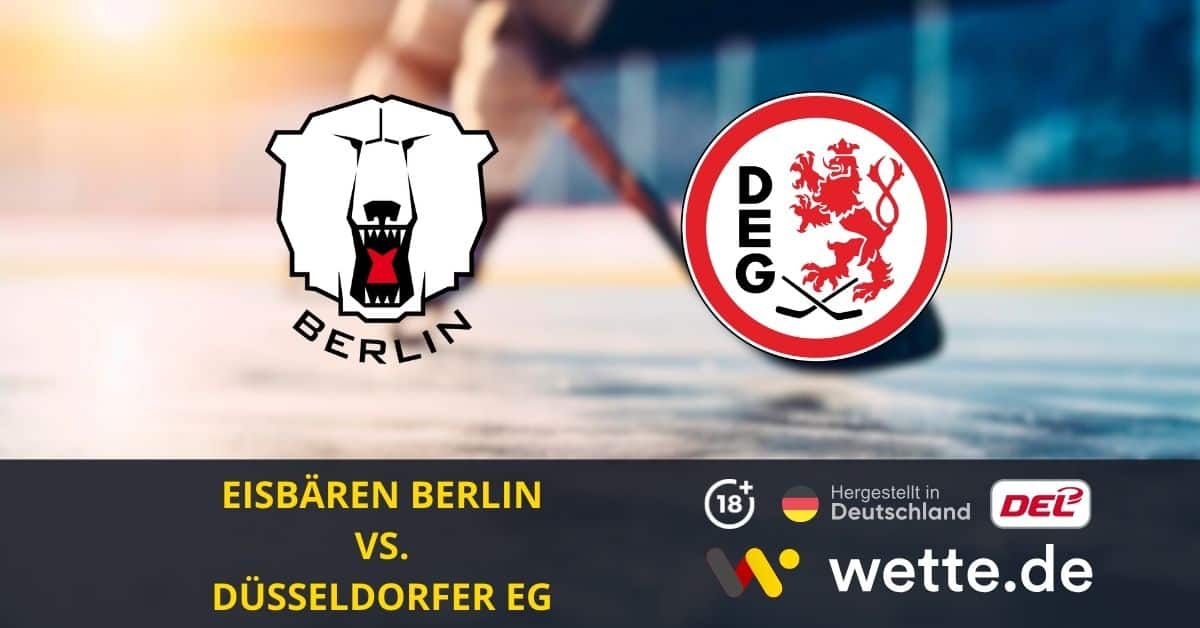 Eisbären Berlin Düsseldorfer EG Eishockey Prognose