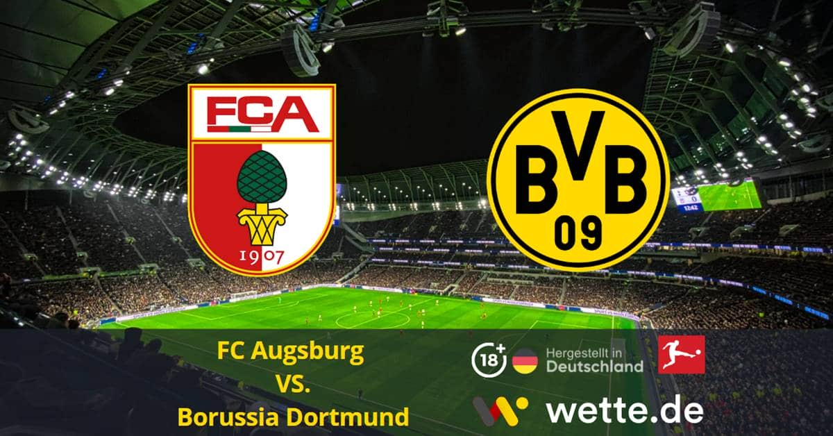 FC Augsburg VS. Borussia Dortmund