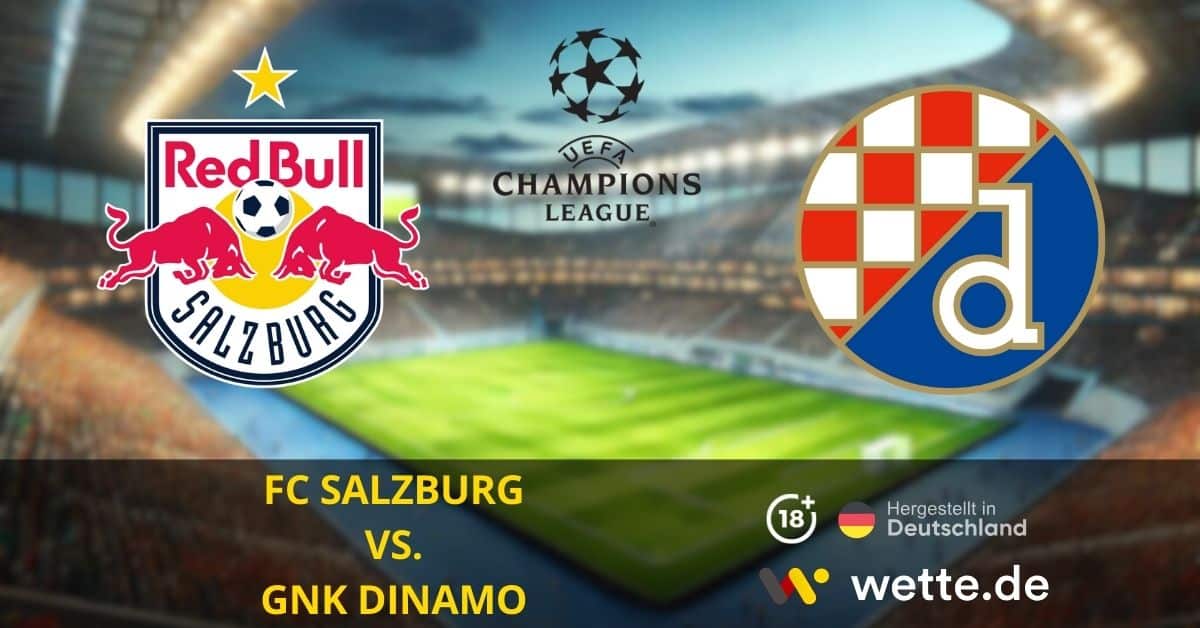 FC SALZBURG VS. GNK DINAMO