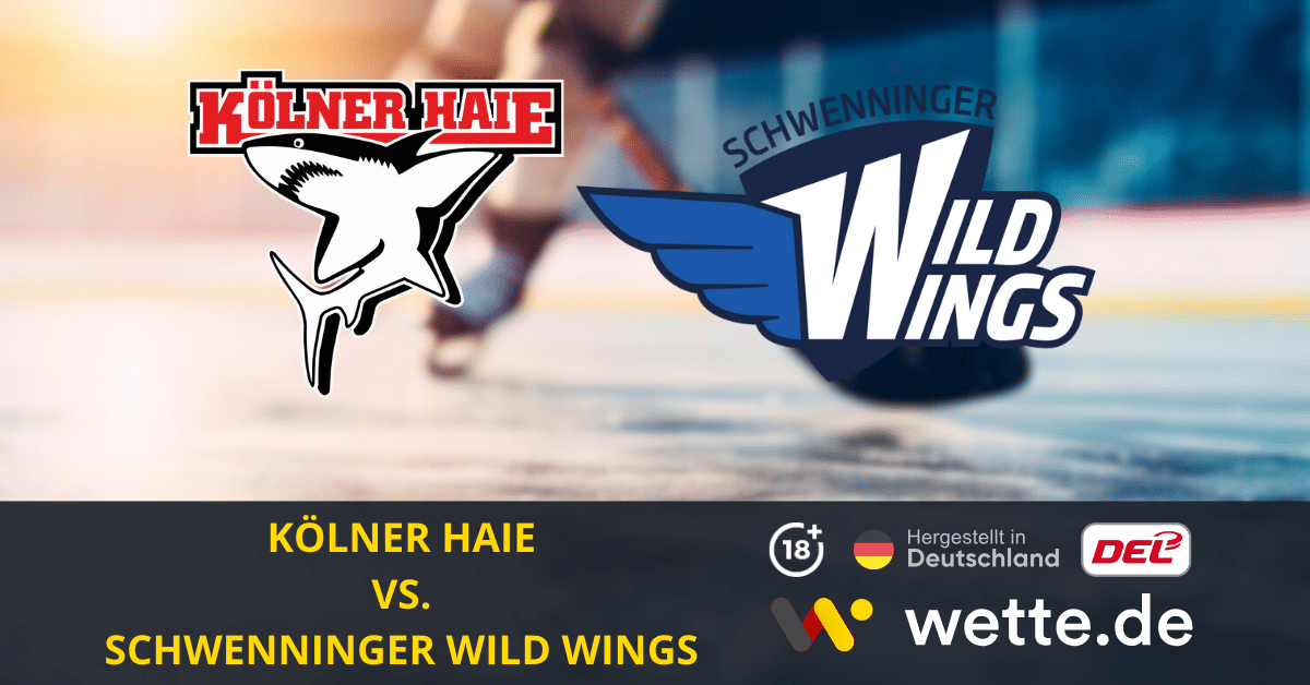 Kölner Haie – Schwenninger Wild Wings