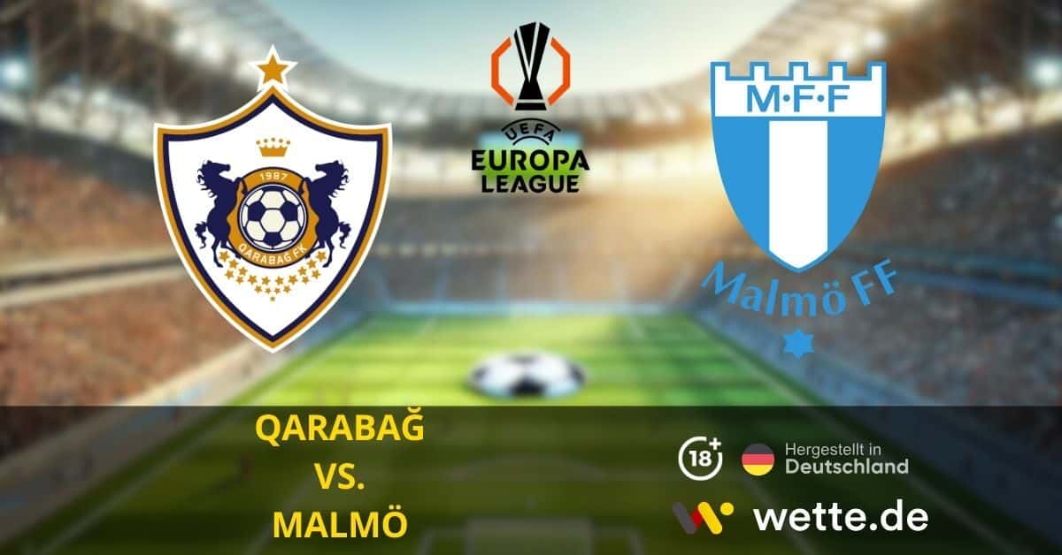 QARABAĞ VS. MALMÖ