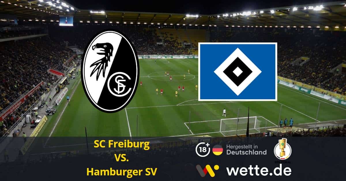 SC Freiburg VS. Hamburger SV