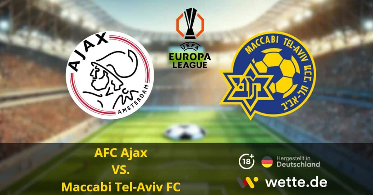 AFC Ajax vs Maccabi Tel Aviv FC