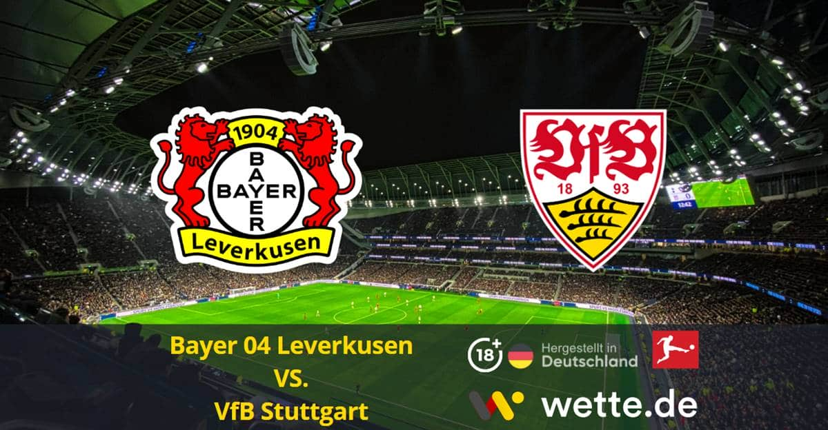 Bayer 04 Leverkusen VS. VfB Stuttgart