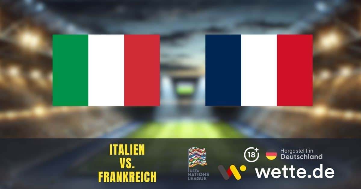 Italien vs. Frankreich Prognose