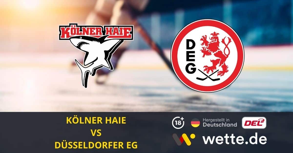 Kölner Haie vs Düsseldorfer eg prognose