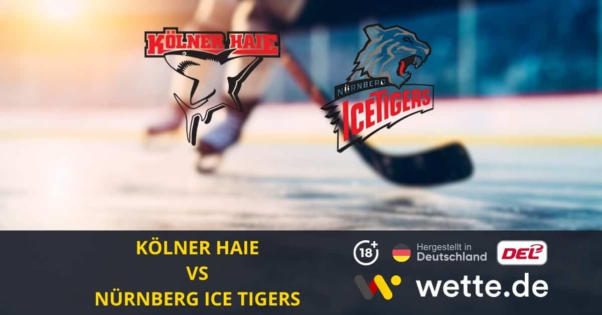 Kölner Haie VS Nürnberg Ice Tigers