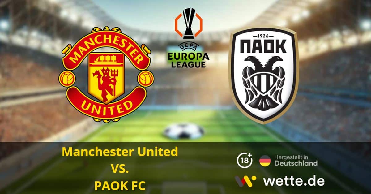 Manchester United vs PAOK FC