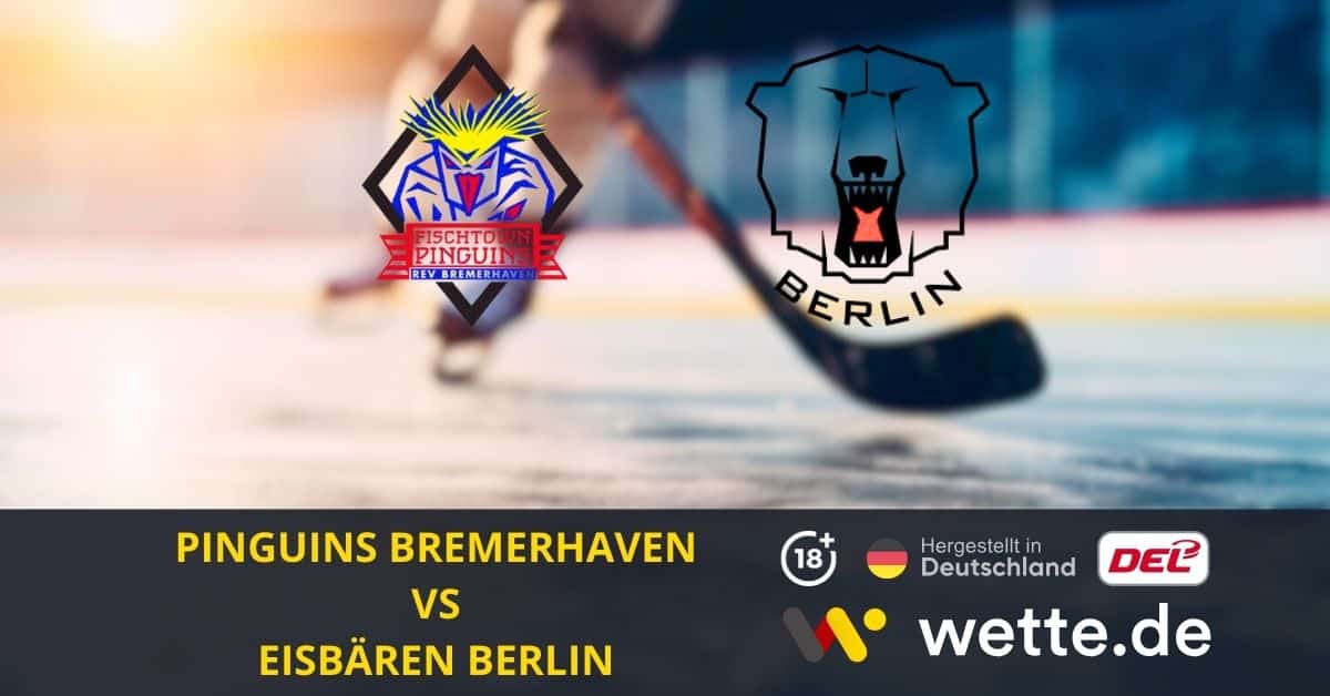 Pinguins Bremerhaven VS Eisbären Berlin