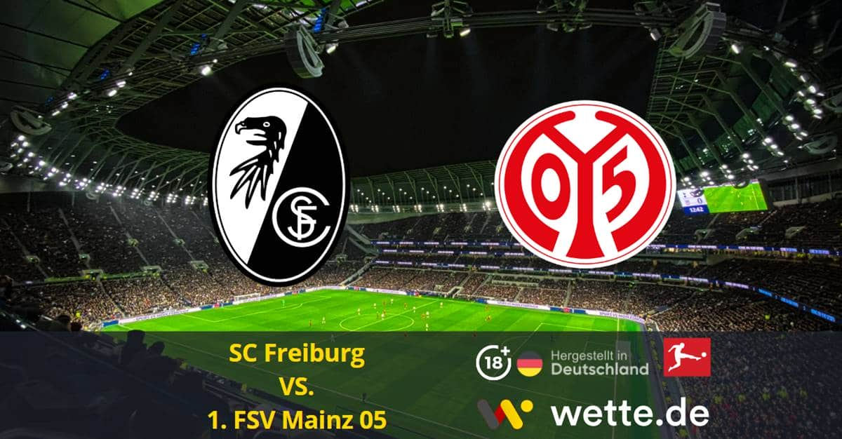 SC Freiburg VS. 1. FSV Mainz 05