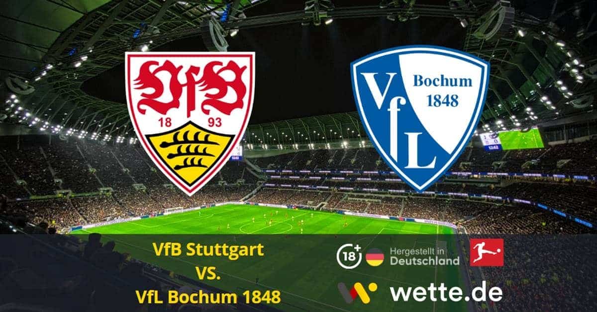 VfB Stuttgart VS. VfL Bochum 1848