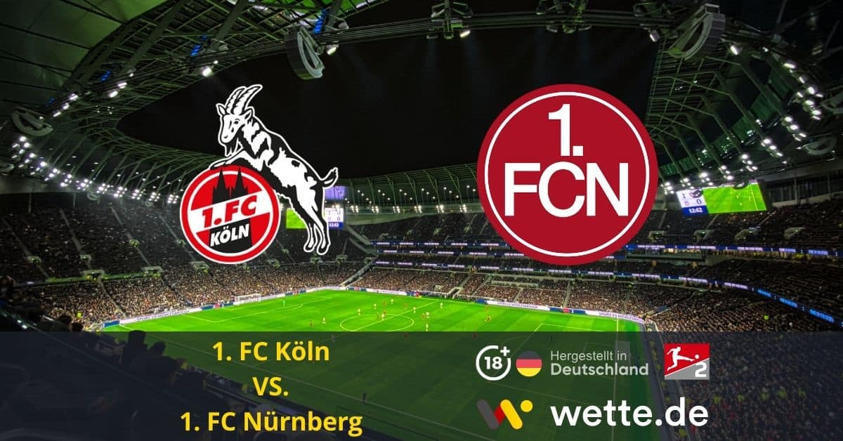 1. FC Köln 1. FC Nürnberg prognose