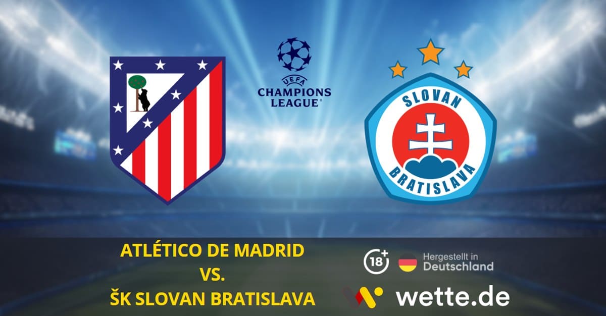 Atlético de Madrid vs. ŠK Slovan Bratislava