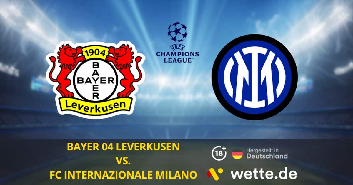 Bayer 04 Leverkusen vs. FC Internazionale Milano