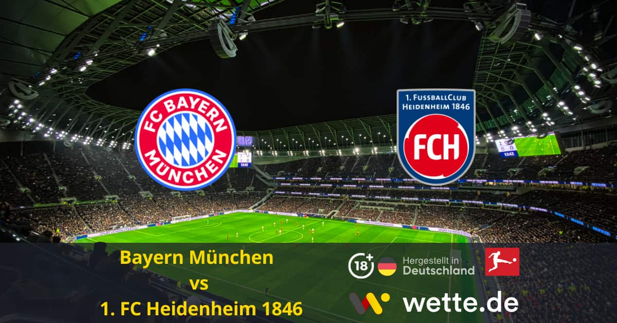 Bayern München vs 1. FC Heidenheim 1846