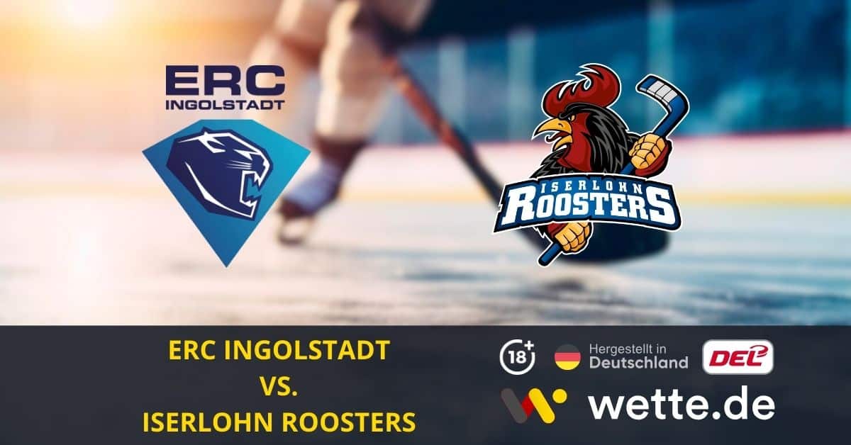 ERC Ingolstadt – Iserlohn Roosters prognose