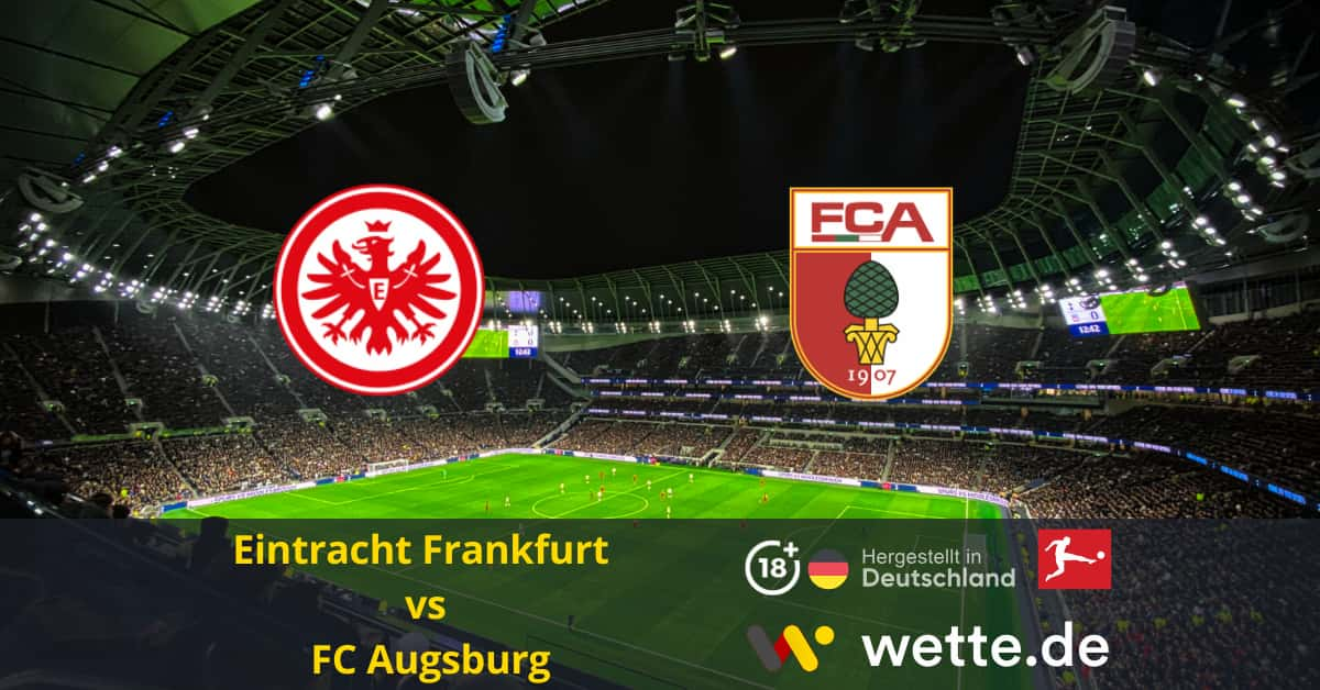 Eintracht Frankfurt vs FC Augsburg