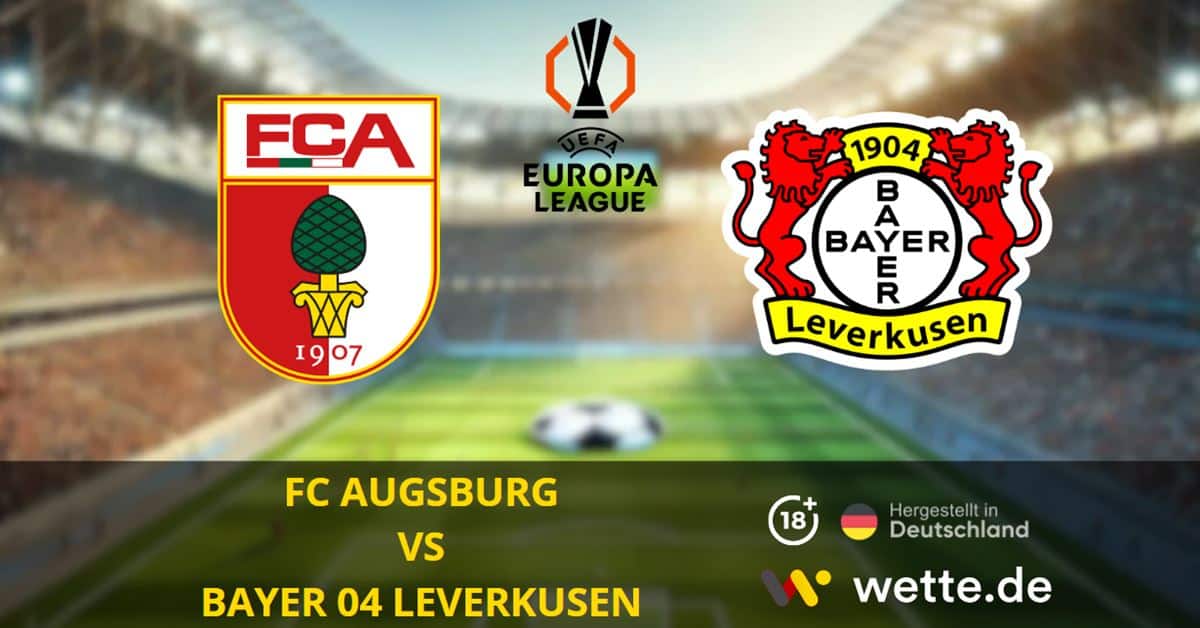 FC Augsburg vs. Bayer 04 Leverkusen