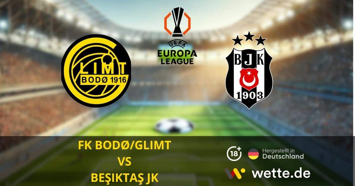 FK Bodø Glimt vs. Beşiktaş JK