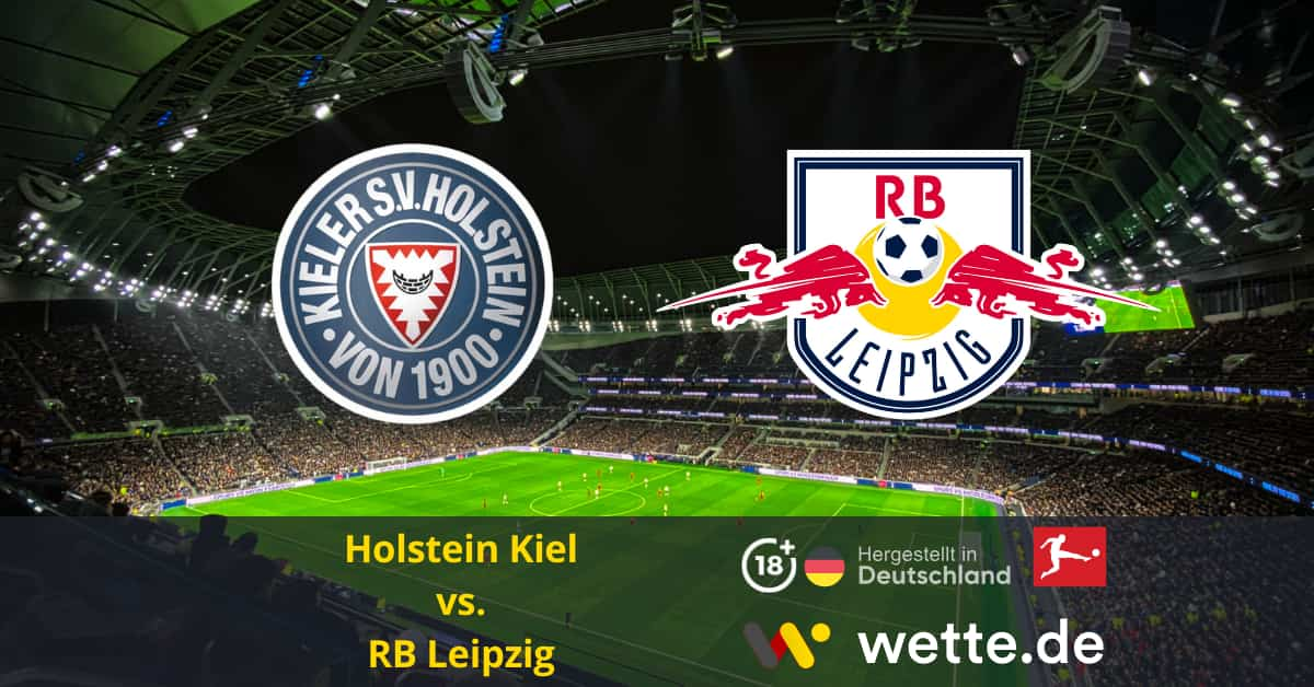 Holstein Kiel gegen RB Leipzig