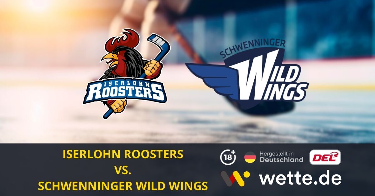 Iserlohn Roosters vs Schwenninger Wild Wings