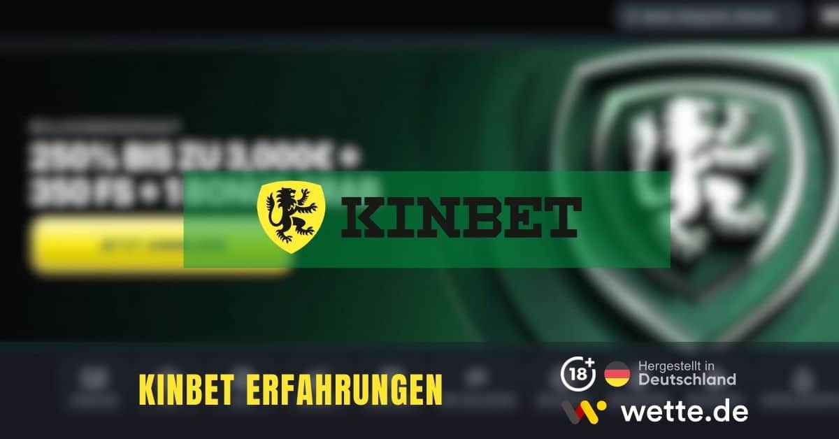 Kinbet Erfahrungen – Test des Wettanbieters mit Sportarten, Quoten & Bonus