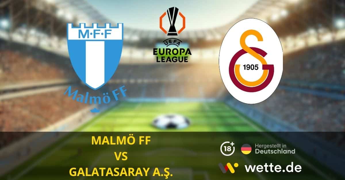 Malmö FF vs. Galatasaray A.Ş.