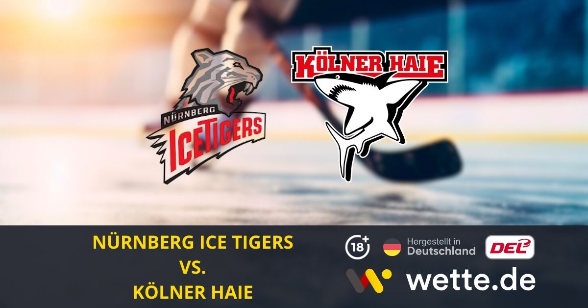 Nürnberg Ice Tigers vs Kölner Haie