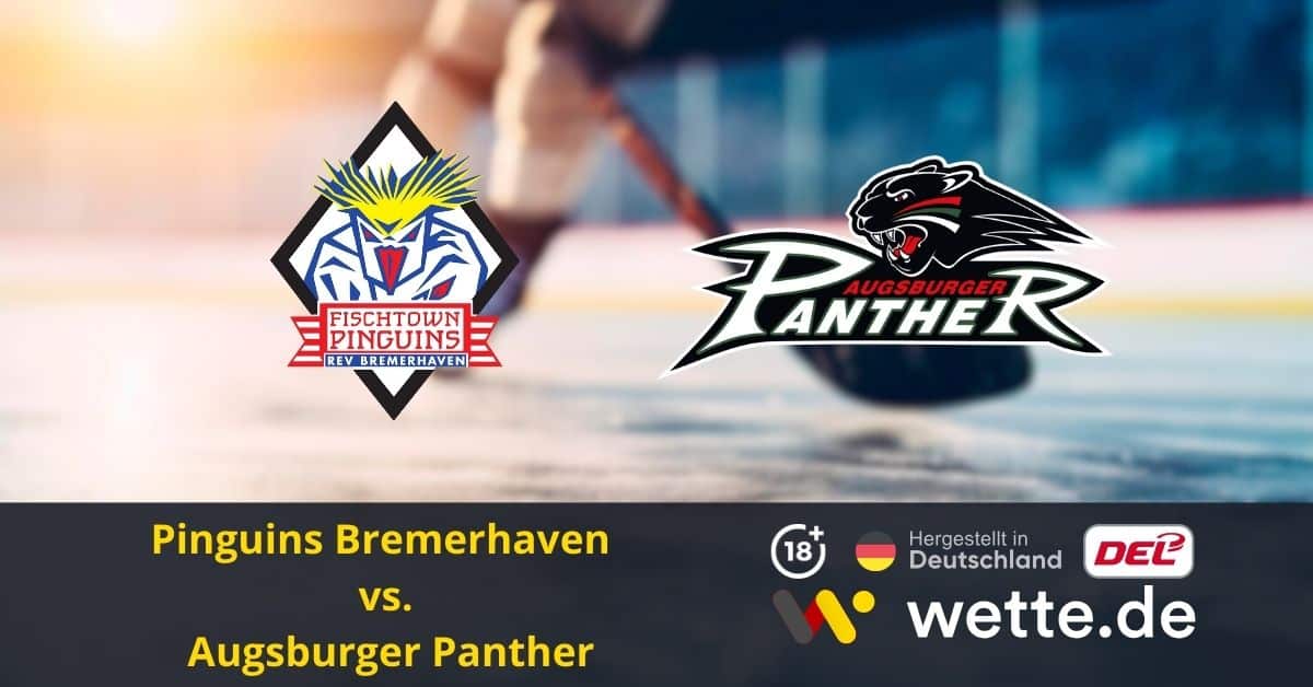 Pinguins Bremerhaven – Augsburger Panther