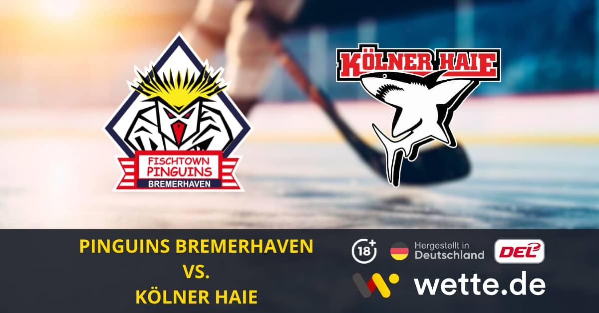 Pinguins Bremerhaven – Kölner Haie