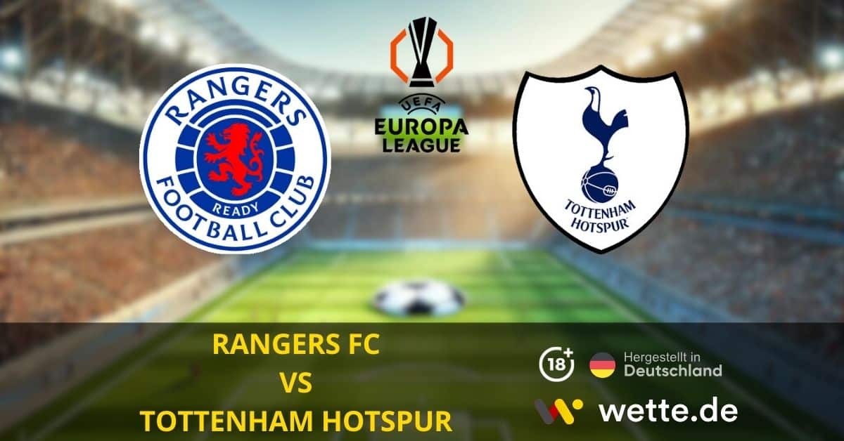 Rangers FC vs. Tottenham Hotspur