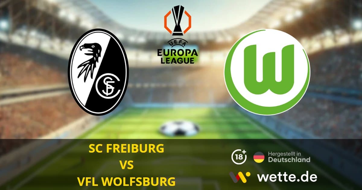 SC Freiburg vs. VfL Wolfsburg