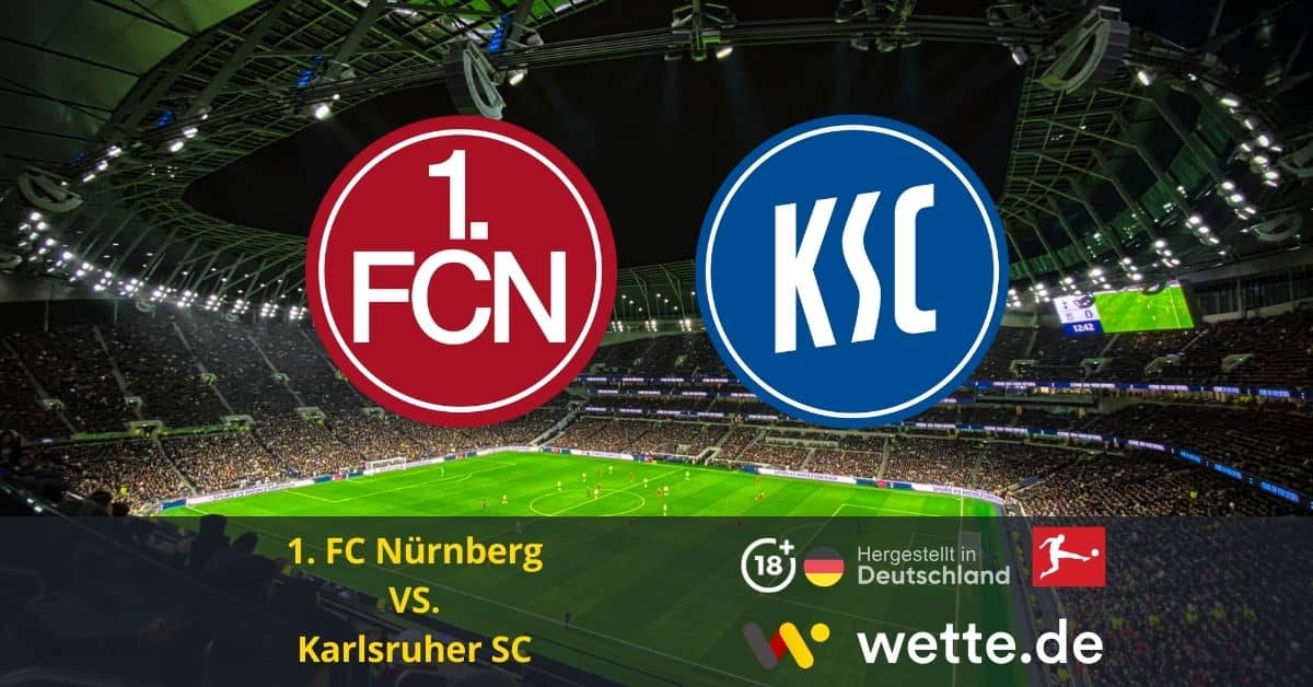 1. FC Nürnberg VS Karlsruher SC