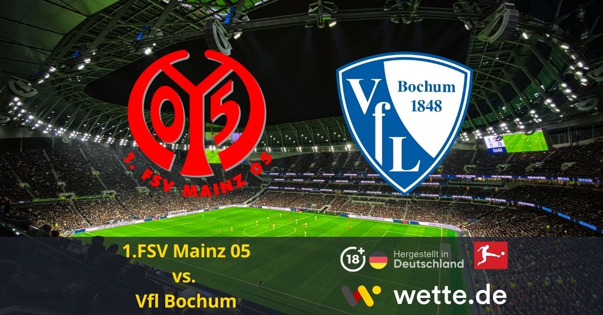 1.FSV Mainz 05 vs. Vfl Bochum