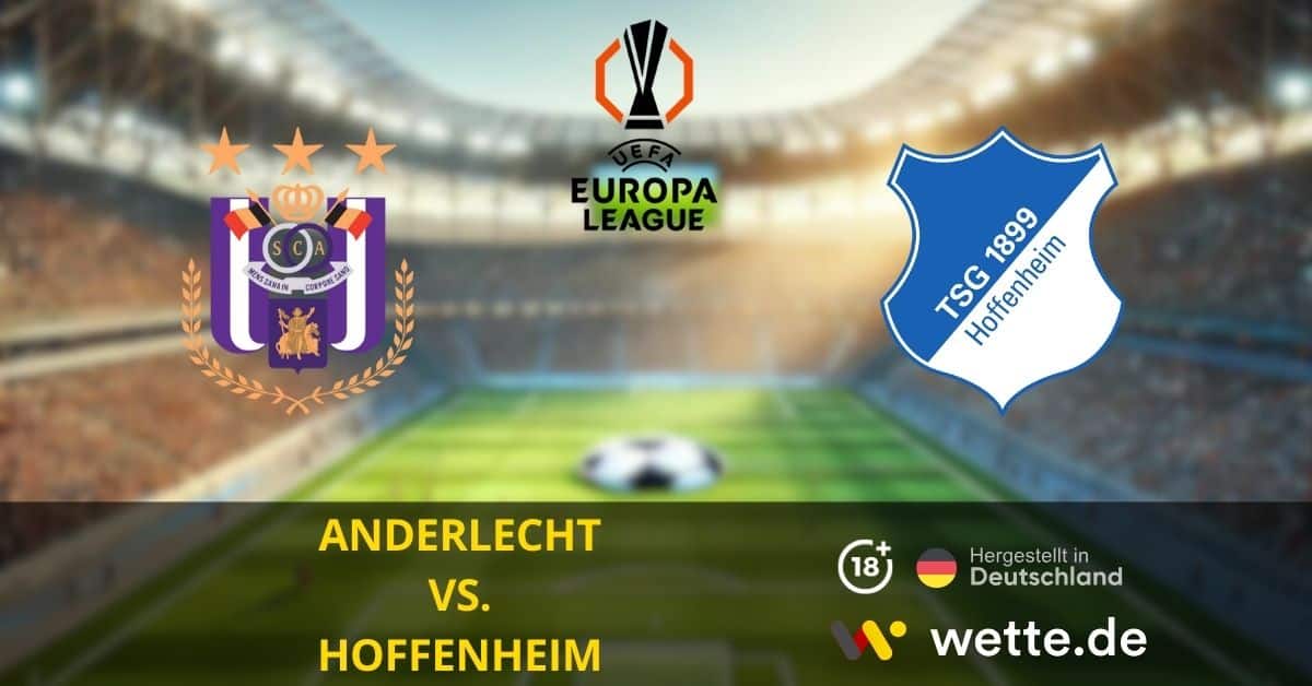 ANDERLECHT VS. HOFFENHEIM