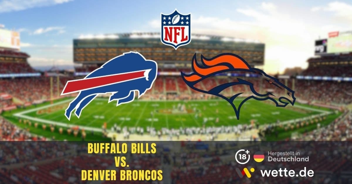 Buffalo Bills vs Denver Broncos NFL Prognose