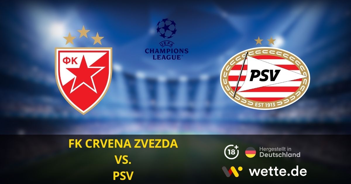 Crvena Zvezda vs PSV