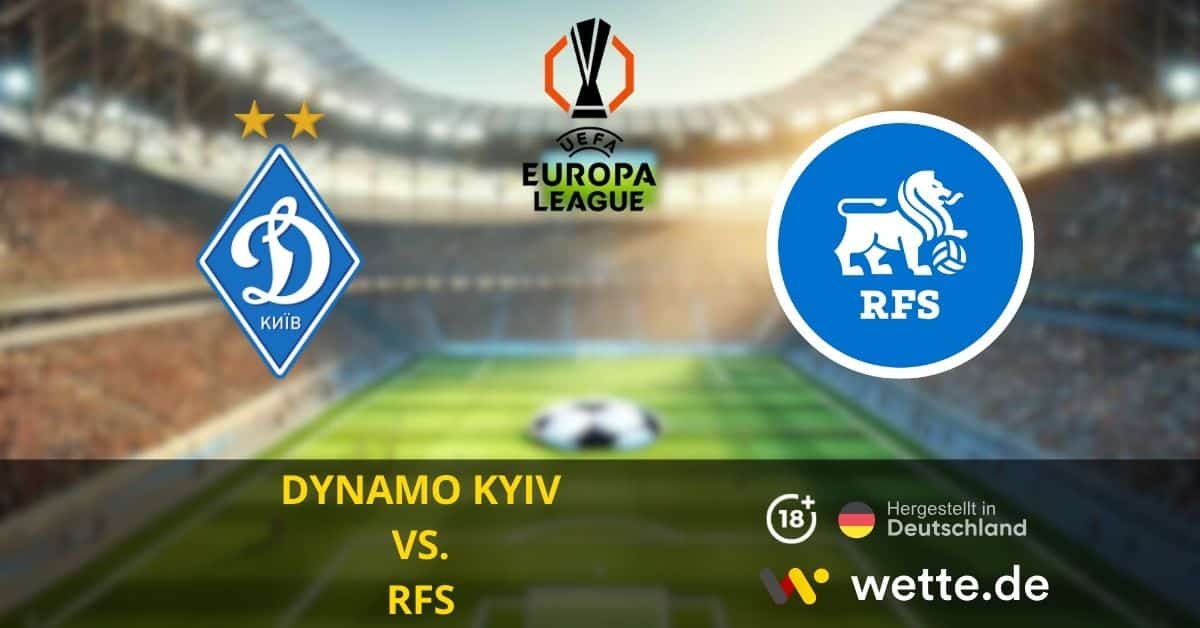 DYNAMO KYIV VS. RFS