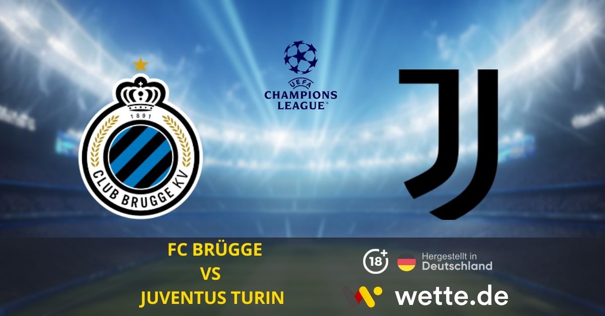 FC Brügge – Juventus Turin