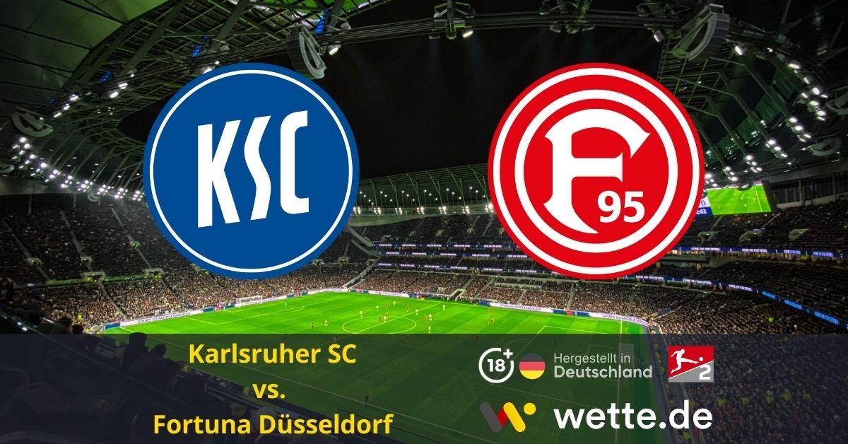 Karlsruher SC vs. Fortuna Düsseldorf bundesliga 2 prognose