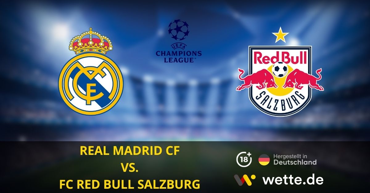 Real Madrid CF vs FC Red Bull Salzburg