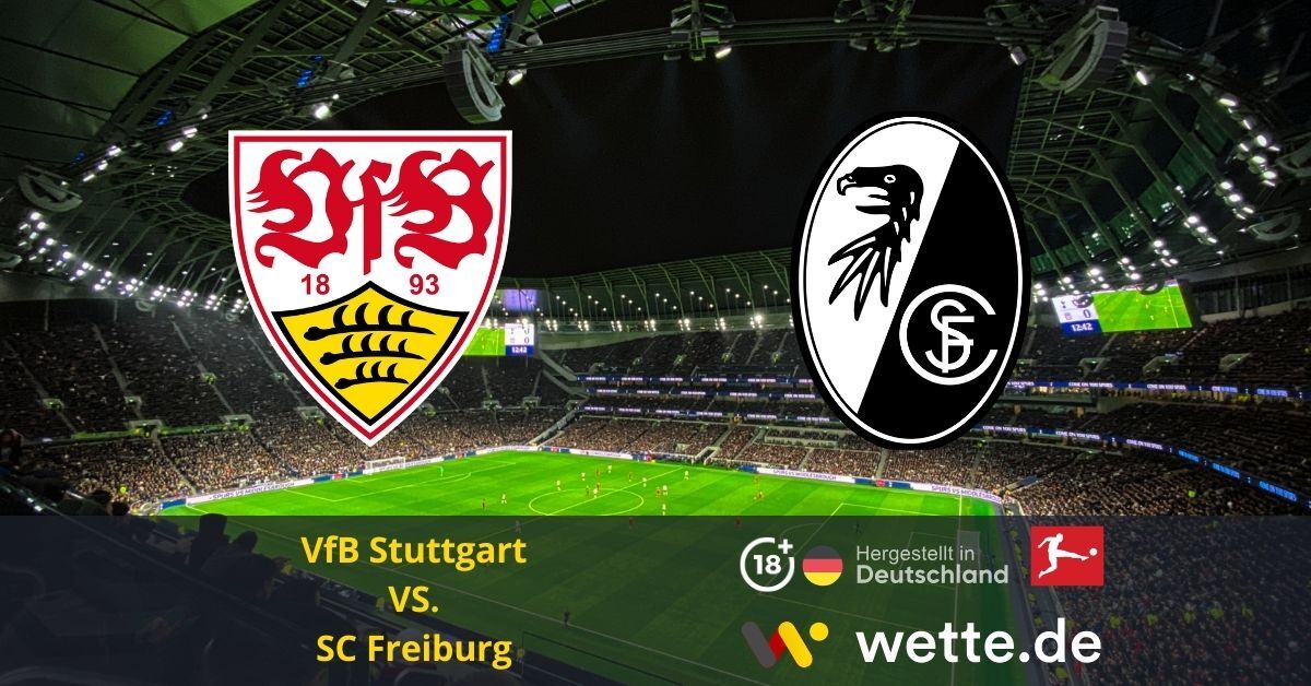 VfB Stuttgart vs. SC Freiburg