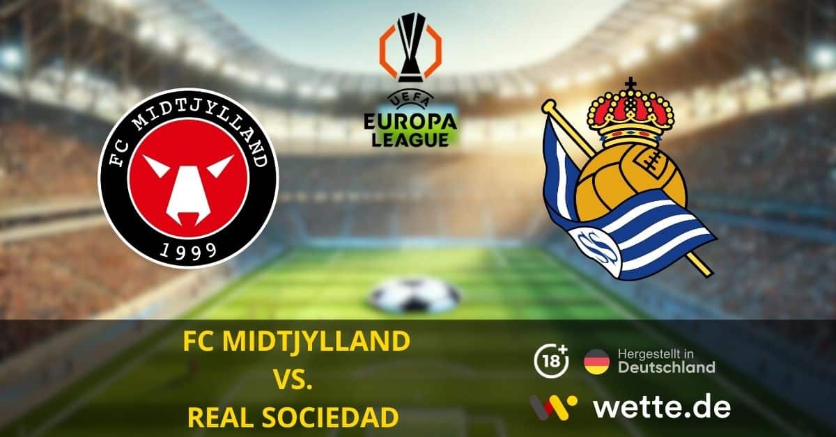 FC Midtjylland vs. Real Sociedad